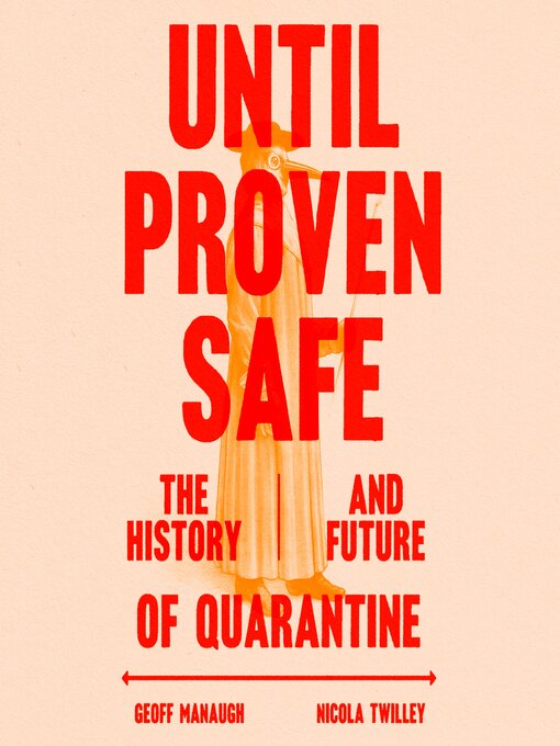 Title details for Until Proven Safe by Nicola Twilley - Wait list